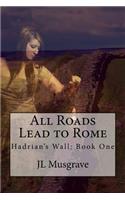 All Roads Lead to Rome