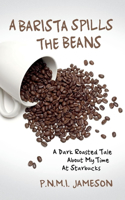 Barista Spills the Beans