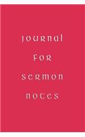 Journal For Sermon Notes: Blank Journal Notebook To Write In