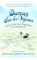 Danses sur les vagues