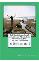 Self-Confidence, Social Comparison, Materialism, Minimalism, Self-Love, and Fulfillment