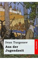 Aus der Jugendzeit