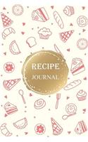 Recipe Journal: Cream & Pink Hand Drawing Design Cover, Gift for Women, Blank Cookbook 104 Pages, 6 x 9 inches(6 Blank Page Recipe Journal)