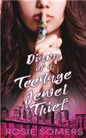 Diary of a Teenage Jewel Thief