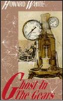 Ghost in the Gears: (English)