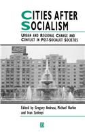 Cities After Socialism