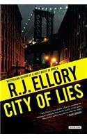 City of Lies: A Thriller