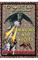 Dragons and Wolves