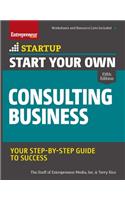 Start Your Own Consulting Business