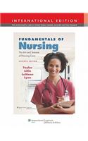 Fundamentals of Nursing: The Art and Science of Nursing Care