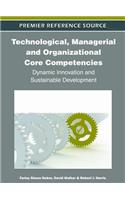 Technological, Managerial and Organizational Core Competencies