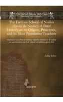 The Famous School of Nisibis (Ecole de Nisibe): A Brief History on its Origins, Principals, and its Most Prominent Teachers