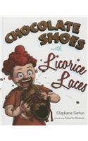 Chocolate Shoes W/Licorice Lac