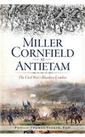 Miller Cornfield at Antietam