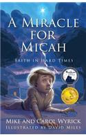 A Miracle for Micah