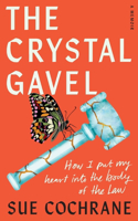 Crystal Gavel
