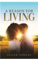 Reason For Living