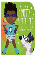 I'm a Potty Superhero (Multicultural)