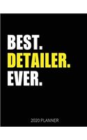 Best Detailer Ever 2020 Planner