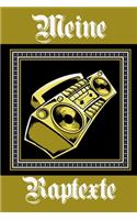 Meine Raptexte: Notizbuch - Songbook - Perfekt zum festhalten deiner Rhymes - Song - Writing - Geschenk für Rapper und Hip Hop Liebhaber