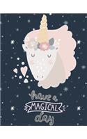 Have A Magical Day
