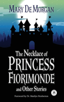 Necklace of Princess Fiorimonde and Other Stories