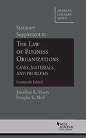 Statutory Supplement to The Law of Business Organizations, Cases, Materials, and Problems