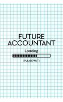 Future Accountant Loading (Please Wait)