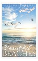 Picture Book of Beautiful Beaches