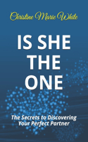 Is She THE ONE