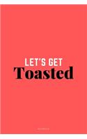 Let's Get Toasted: Cute Campfire Autumn Fall Seasonal Small Notebook To Write In, 120 Lined Pages, Perfect for Present or Gift