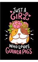 just a girl who loves guinea pigs: Guinea Pig Small Animal Rodent Pet Vintage Journal/Notebook Blank Lined Ruled 6x9 100 Pages