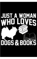 Just A Woman Who Loves Dogs & Books