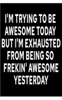 Sarcastic Notebook: Gorgeous 110 Page 6" X 9" Size Line Journal or Notebook or Diary to Write in for Men Women and Coworkers at Office