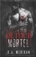 Détour Mortel