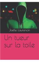 Un tueur sur la toile