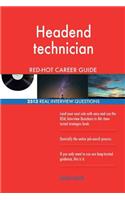 Headend technician RED-HOT Career Guide; 2513 REAL Interview Questions