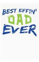 Best Effin' Dad Ever