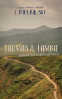 Thomas A. Lambie