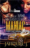 In Love With An East Coast Maniac 2
