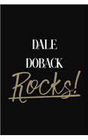 Dale Doback Rocks!: Dale Doback Diary Journal Notebook