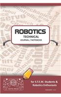 Robotics Technical Journal Notebook - For Stem Students & Robotics Enthusiasts: Build Ideas, Code Plans, Parts List, Troubleshooting Notes, Competition Results, Meeting Minutes, Burgandy Gplain