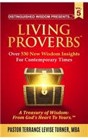 Distinguished Wisdom Presents . . . Living Proverbs-Vol.5