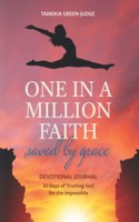 One In A Million Faith