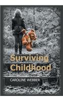 Surviving Childhood