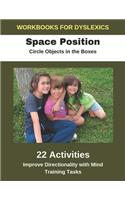 Workbooks for Dyslexics - Space Position - Circle Objects in the Boxes - Improve Directionality with Mind Training Tasks