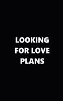 2019 Weekly Planner Looking for Love Plans Black White 134 Pages: 2019 Planners Calendars Organizers Datebooks Appointment Books Agendas