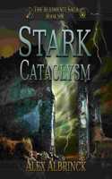 Stark Cataclysm: (6 Aliomenti Saga)
