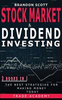 Stock Market & Dividend Investing