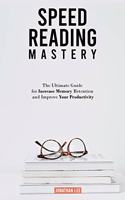 Speed Reading Mastery